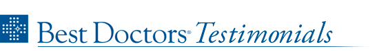 Best Doctors & Safety National Testimonials